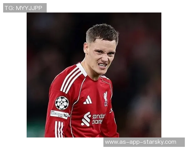 利物浦上赛季表现出色吸引新球员赛季初需耐心等待磨合